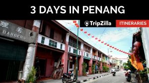 penang 3 days itinerary