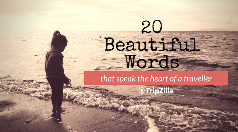 20-beautiful-words-that-speak-the-heart-of-a-traveller